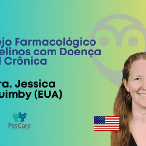 AULA - Manejo Farmacológico dos Felinos com Doença Renal Crônica