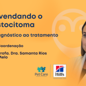 Curso de oncologia veterinária sobre Mastocitoma
