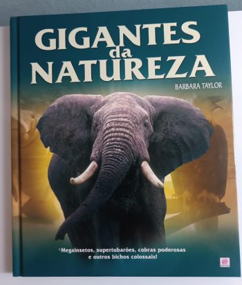 Livro Animais Selvagens – Gigantes da Natureza –