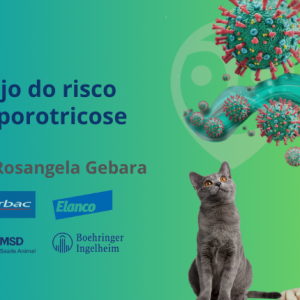 Aula - Esporotricose Felina: Manejo do Risco no Atendimento | Zoonoses